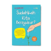 Sudahkah Kita Bersyukur?